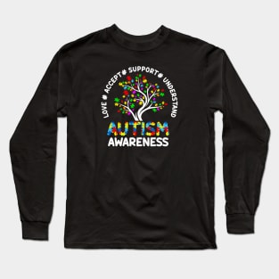 Autism Love Accept Support Autistic Autism Awareness Long Sleeve T-Shirt